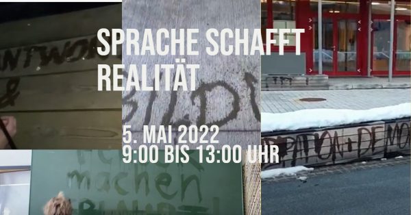 5. Mai: Sprache schafft Realität