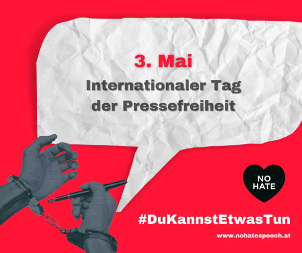 3. Mai: Welttag der Pressefreiheit #noHateSpeechAT 2022