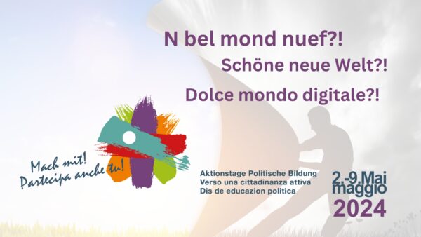 2. bis 9. Mai 2024: Schöne neue Welt?!