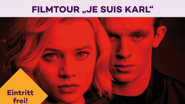 23. April 2024: Filmtour „Je suis Karl“