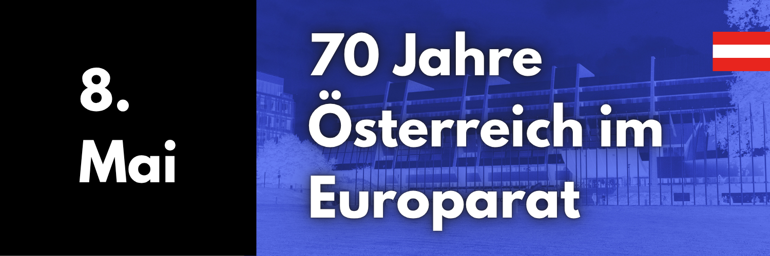 Cover für Kalenderblatt 8. Mai: 70 Jahre Österreich im Europarat.
